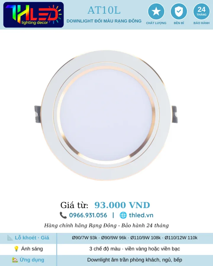 Đèn downlight âm trần đổi màu Rạng Đông AT10L viền vàng/bạc