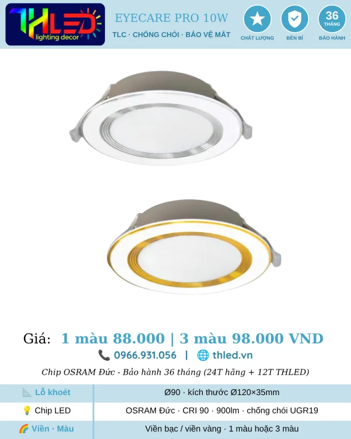 Đèn downlight âm trần TLC Eyecare Pro 10W
