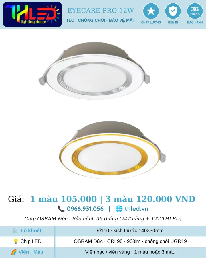 Đèn downlight âm trần TLC Eyecare Pro 12W